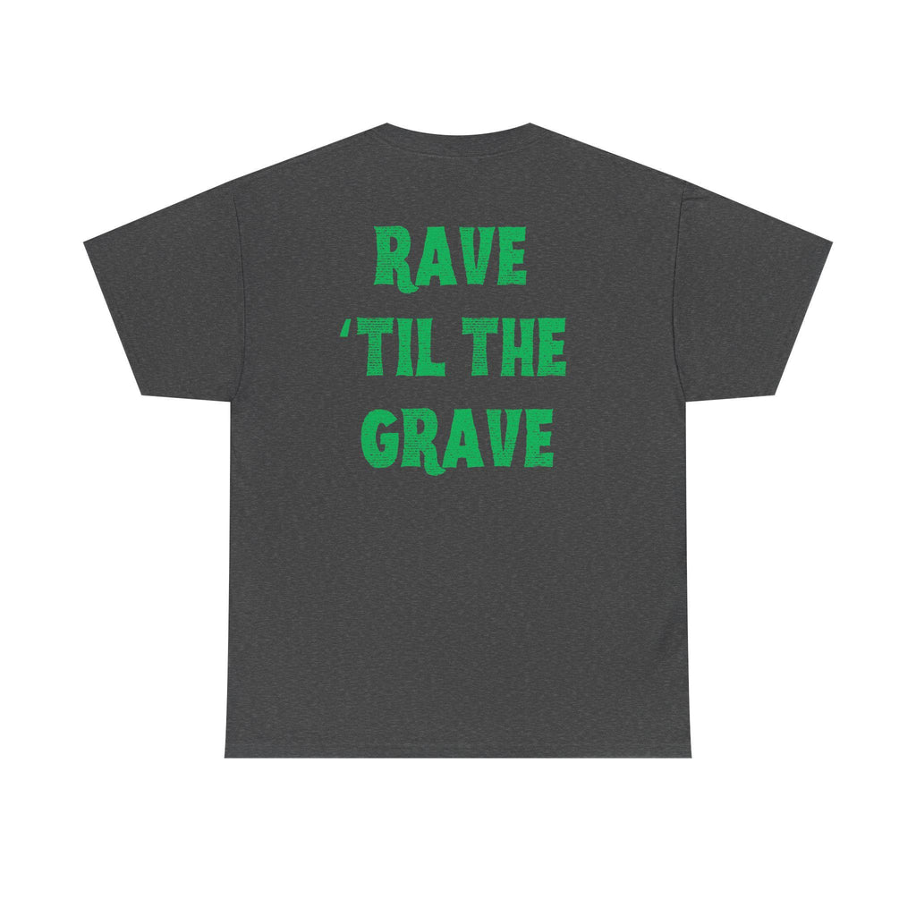 Rave 'Til the Grave T-Shirt: Skull in Sunglasses, Music Festival Top