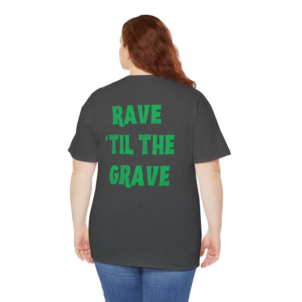 Rave 'Til the Grave T-Shirt: Skull in Sunglasses, Music Festival Top